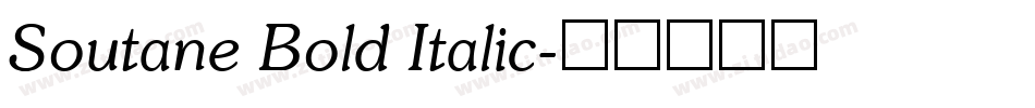 Soutane Bold Italic字体转换